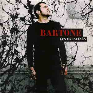 Bartone - Les Enracinés