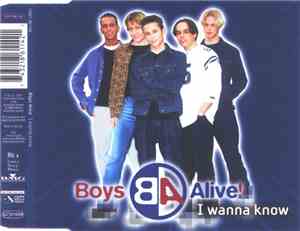 Boys Alive! - I Wanna Know