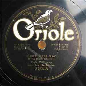Cab Calloway And His Orchestra - Bugle Call Rag / The Man From Harlem