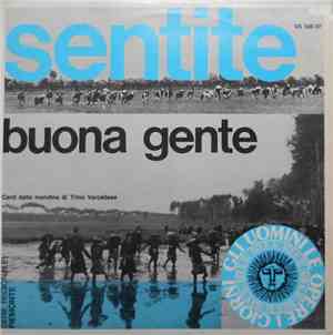 Coro Delle Mondine Di Trino Vercellese - Sentite Buona Gente