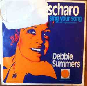 Debbie Summers - Kilimandscharo / Sing Your Song