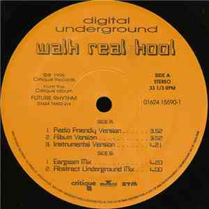 Digital Underground - Walk Real Kool