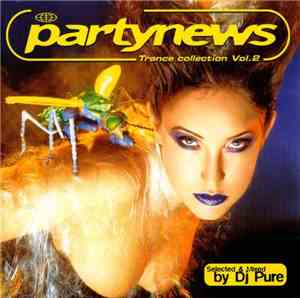 DJ Pure - Partynews Trance Collection Vol.2