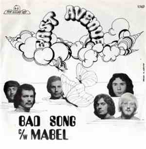 East Avenue - Bad Song / Mabel