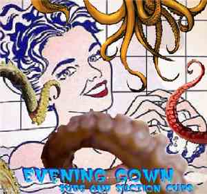 Evening Gown - Suds And Suction Cups