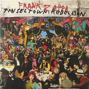 Frank Zappa - Tinsel Town Rebellion