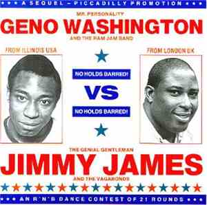 Geno Washington & The Ram Jam Band vs Jimmy James & The Vagabonds - No Hold ...