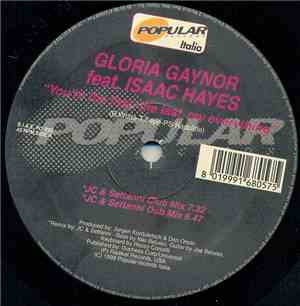 Gloria Gaynor Feat. Isaac Hayes - You're The First, The Last, My Everything ...