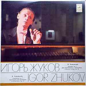 Igor Zhukov - P. Tchaikovsky - Concerto No.1 For Piano And Orchestra In B F ...