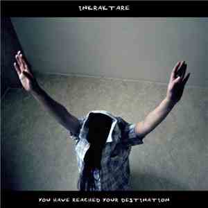 Inkraktare - You Have Reached Your Destination