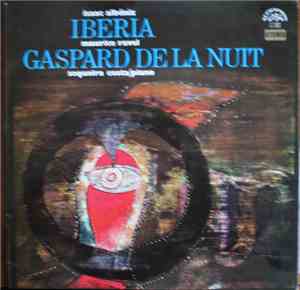 Isaac Albéniz / Maurice Ravel - Sequeira Costa - Iberia | Gaspard De La Nui ...