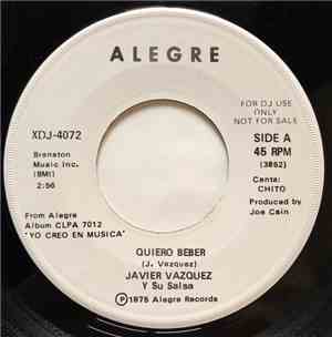Javier Vazquez Y Su Salsa - Quiero Beber