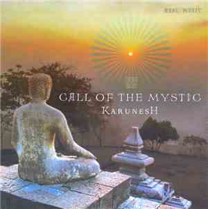 Karunesh - Call Of The Mystic