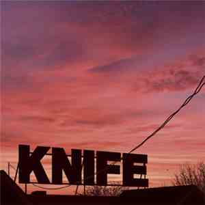 Knife  - Knife
