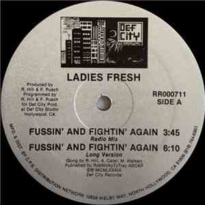 Ladies Fresh - Fussin' And Fightin' Again