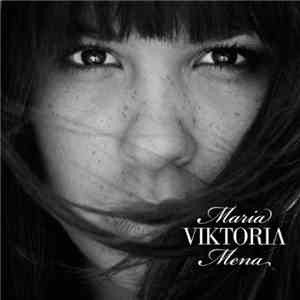 Maria Mena - Viktoria
