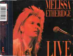 Melissa Etheridge - Live
