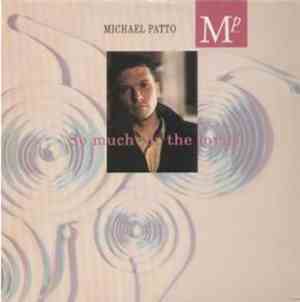 Michael Patto - (I've Got) Love Enough For Two (Extended Version)
