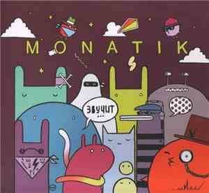 Monatik - Звучит