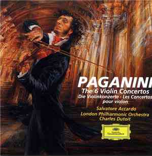 Paganini / Salvatore Accardo - Die Violinkonzerte