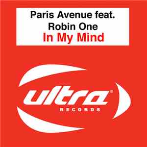 Paris Avenue Feat. Robin One - In My Mind
