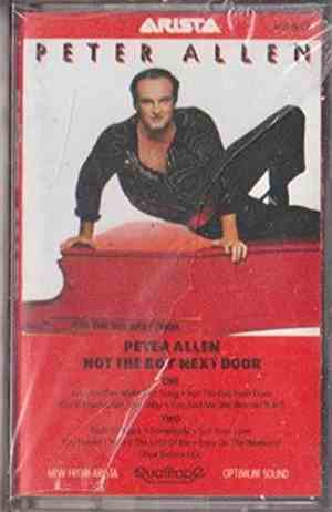 Peter Allen - Not The Boy Next Door