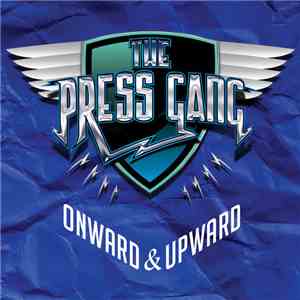 Press Gang  - Onward & Upward