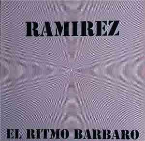 Ramirez - El Ritmo Barbaro