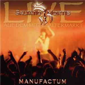 Saltatio Mortis - Manufactum - Marktmusik Des Mittelalters