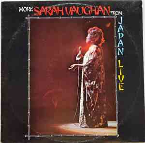 Sarah Vaughan - More Sarah Vaughan From Japan Live