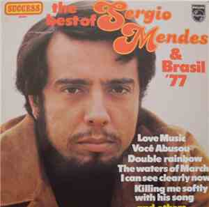 Sergio Mendes & Brasil '77 - The Best Of Sergio Mendes & Brasil '77