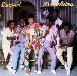 Starpoint - It's So Delicious