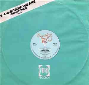 The Crash Crew - 2-4-6-8 Here We Are