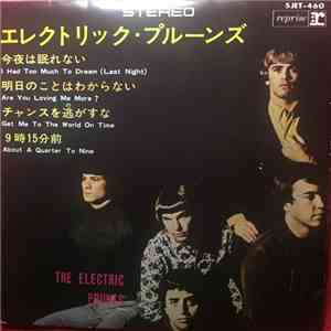 The Electric Prunes - I Had Too Much To Dream ( Last Night)