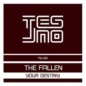 The Fallen - Your Destiny