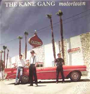 The Kane Gang - Motortown