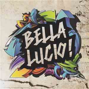 Various - Bella Lucio!