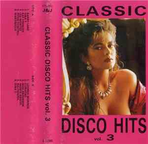 Various - Classic Disco Hits Vol.3
