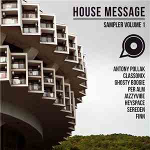 Various - House Message Sampler Volume 1
