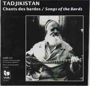 Various - Tadjikistan: Chants Des Bardes = Tadjikistan: Songs of the Bards