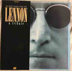 Various - The World's Greatest Artists Sing Lennon - A Tribute