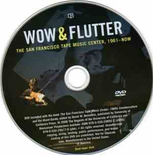 Various - Wow & Flutter: The San Francisco Tape Music Center, 1961-Now