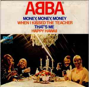 ABBA - Money, Money, Money / When I Kissed The Teacher / That's Me / Happy ...