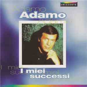 Adamo - I Miei Successi