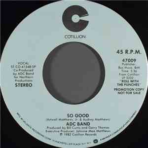 ADC Band - So Good