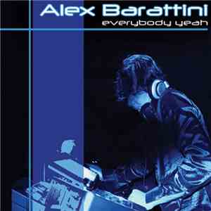 Alex Barattini - Everybody Yeah