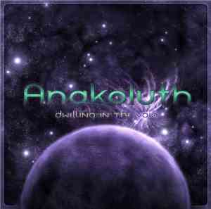 Anakoluth - Dwelling In The Void