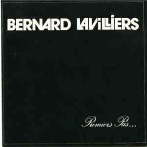 Bernard Lavilliers - Premiers Pas ...