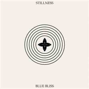 Blue Bliss - Stillness