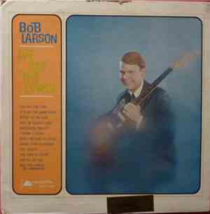 Bob Larson - I've Got The Lord